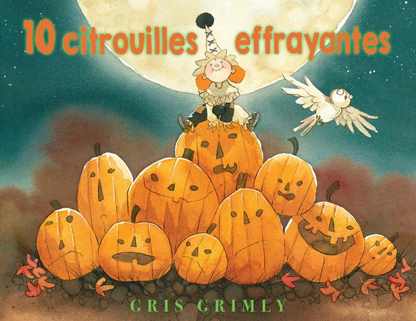 Livre 10 citrouilles effrayantes - Éditions Scholastic