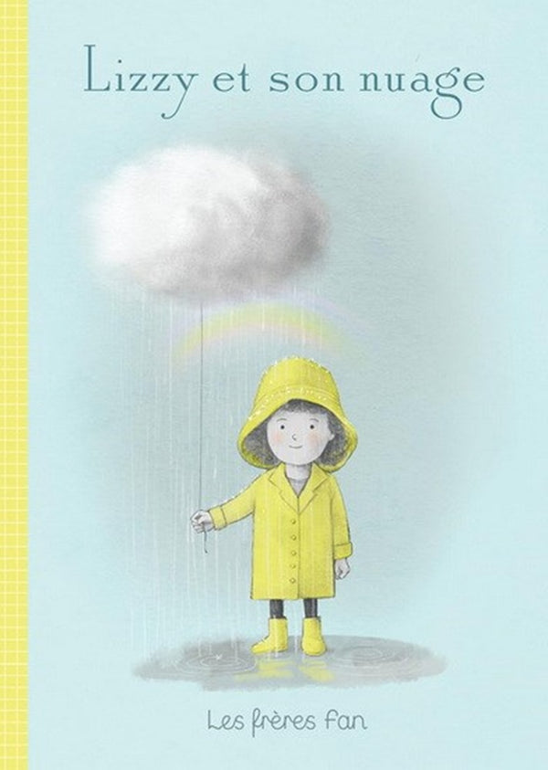 Livre Lizzy et son nuage - Éditions Scholastic