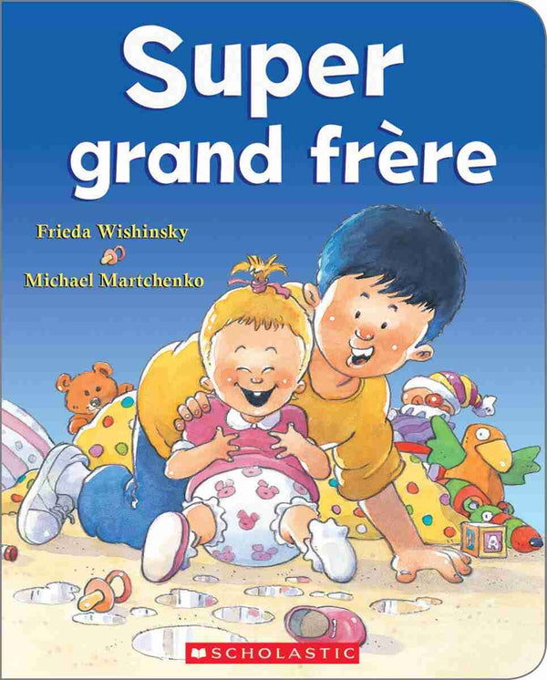 Livre Super grand frère - Éditions Scholastic