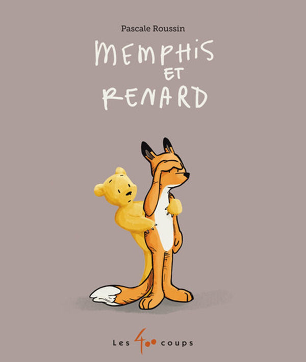 Livre Memphis et Renard - Éditions les 400 coups