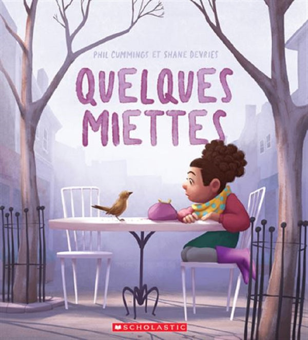 Livre Quelques Miettes - Éditions Scholastic