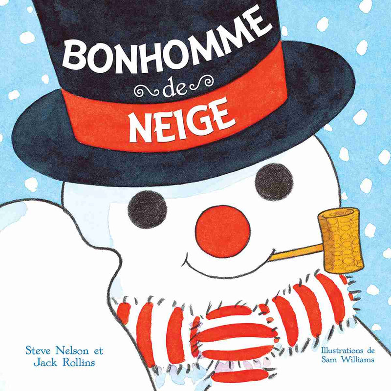 Livre Bonhomme de neige - Éditions Scholastic