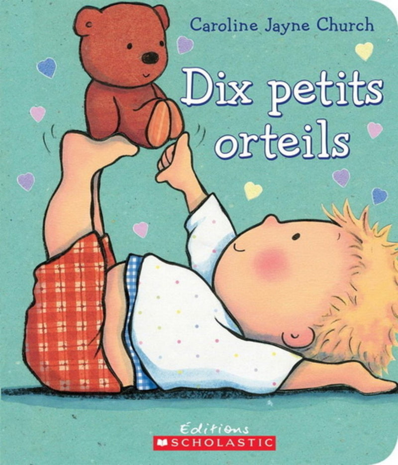 Livre Dix petits orteils - Éditions Scholastic